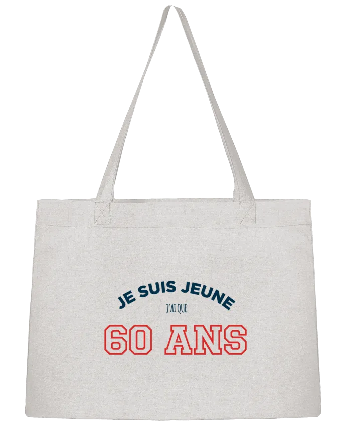 Sac Shopping Je suis jeune je n'ai que 60 ans - Anniversaire par tunetoo